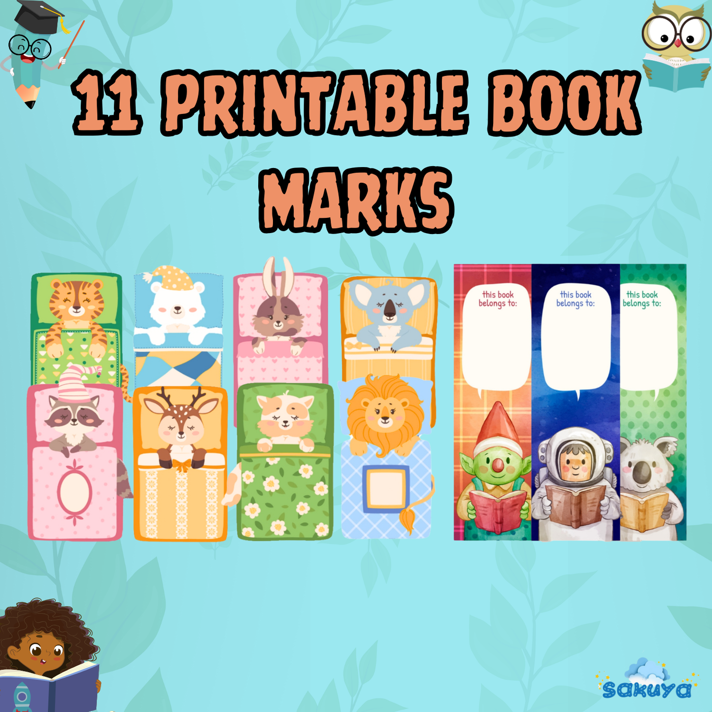 Sakuya 11 Printable Animal-Themed Bookmarks | Cute Digital Bookmarks for Book Readers | Adorable Animal Bookmark Set - Sakuya