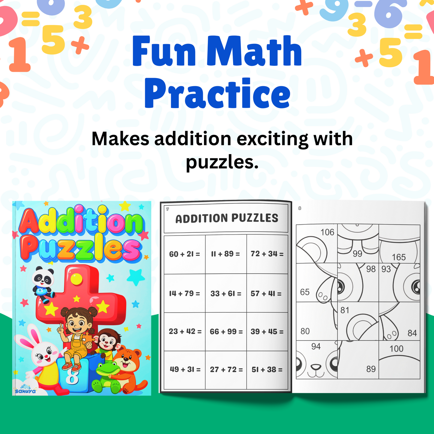 Sakuya Addition Puzzle Book for Kids Ages 6-8 | Fun Math Activity Workbook with Addition Games, Brain Teasers, and Number Puzzles for Early Learning and Practice